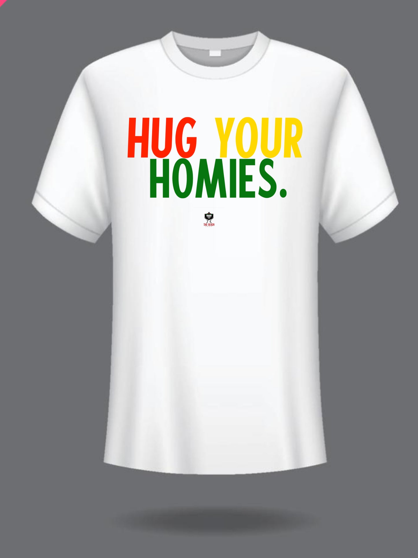 Hug Your Homies Shirt - Juneteenth Edition